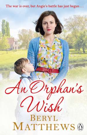 An Orphan's Wish de Beryl Matthews