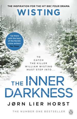 The Inner Darkness de Jørn Lier Horst