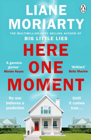 Here One Moment de Liane Moriarty