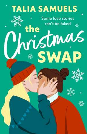 The Christmas Swap de Talia Samuels