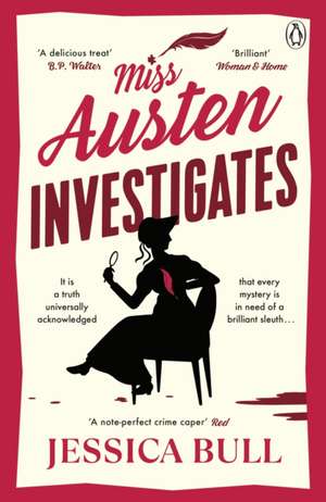 Miss Austen Investigates de Jessica Bull