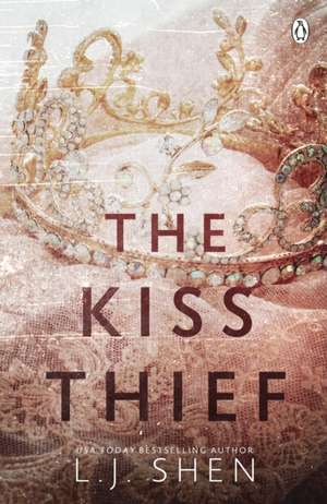 The Kiss Thief de L. J. Shen