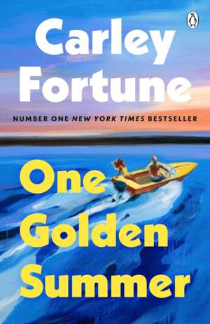 One Golden Summer de Carley Fortune