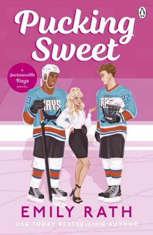 Pucking Sweet de Emily Rath