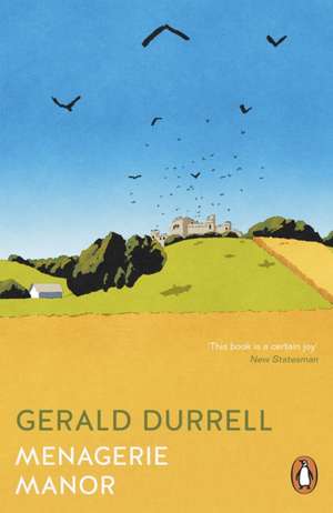 Menagerie Manor de Gerald Durrell