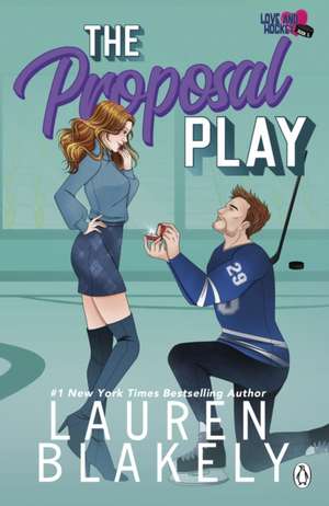 The Proposal Play de Lauren Blakely