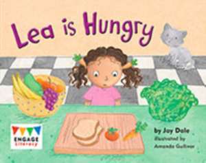 Lea is Hungry de Jay Dale