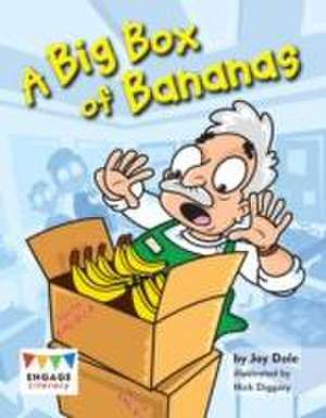 Dale, J: A Big Box of Bananas de Jay Dale