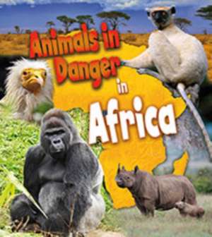 Animals in Danger de Richard Spilsbury