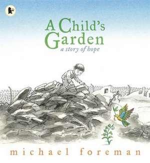 A Child's Garden de Michael Foreman