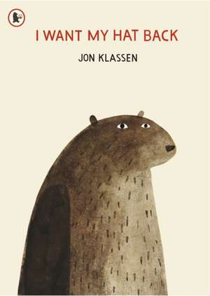 I Want My Hat Back de Jon Klassen