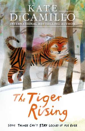 The Tiger Rising de Kate DiCamillo