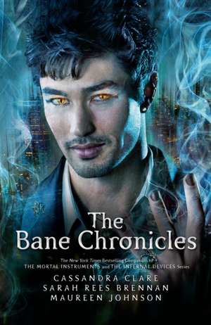 The Bane Chronicles de Cassandra Clare