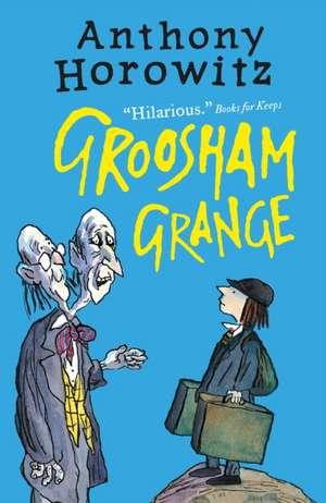 Groosham Grange de Anthony Horowitz