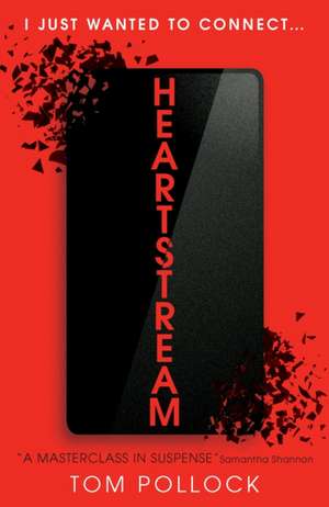 Pollock, T: Heartstream de Tom Pollock