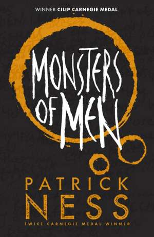 Monsters of Men de Patrick Ness