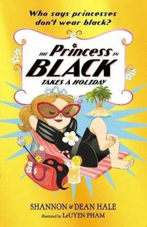 The Princess in Black Takes a Holiday de Dean Hale