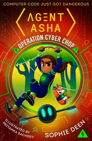 Agent Asha de Sophie Deen