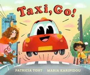 Taxi, Go! de Patricia Toht