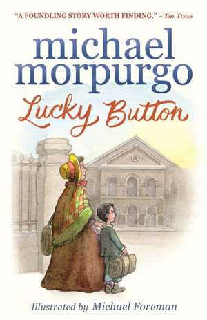 Lucky Button de Michael Morpurgo