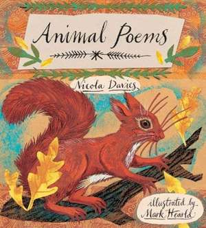 Animal Poems: Give Me Instead of a Card de Nicola Davies