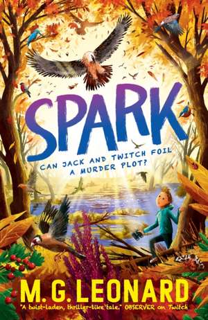 Spark de M. G. Leonard