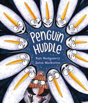 Penguin Huddle de Ross Montgomery