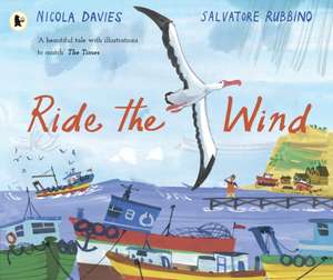 Ride the Wind de Nicola Davies