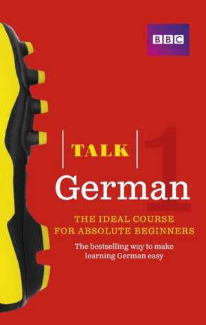 Talk German 1 (Book/CD Pack) de Jeanne Wood