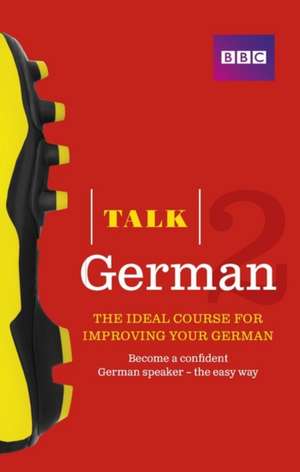 Talk German 2 Book de Susanne Winchester