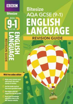 BBC Bitesize AQA GCSE English Language Revision Guide incl. online edition - for 2025 and 2026 exams de Julie Hughes