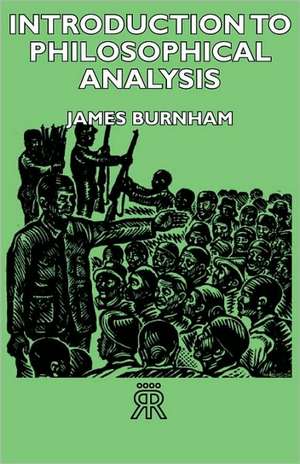 Introduction to Philosophical Analysis de James Burnham