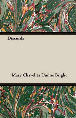 Discords de Mary Chavelita Dunne Bright