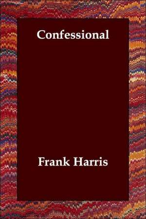 Confessional de Frank Harris