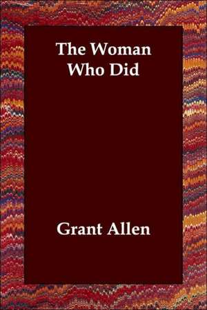 The Woman Who Did de Grant Allen