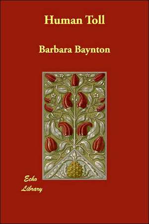 Human Toll de Barbara Baynton