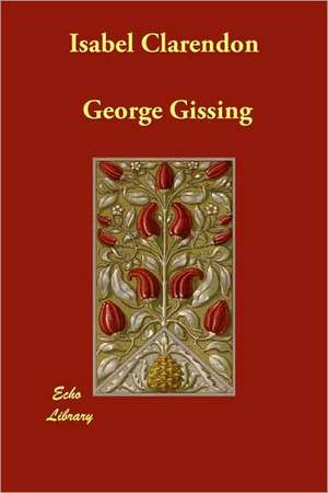 Isabel Clarendon de George Gissing