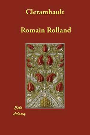 Clerambault de Romain Rolland