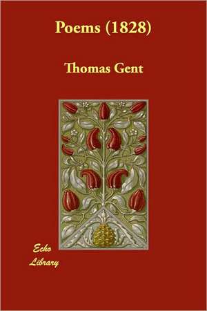 Poems (1828) de Thomas Gent