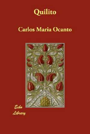 Quilito de Carlos Maria Ocanto