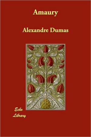 Amaury de Alexandre Dumas