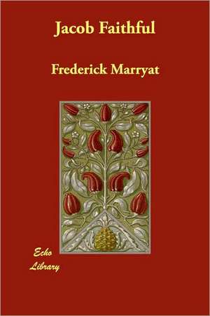 Jacob Faithful de Frederick Marryat