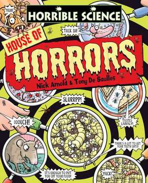 House of Horrors de Nick Arnold