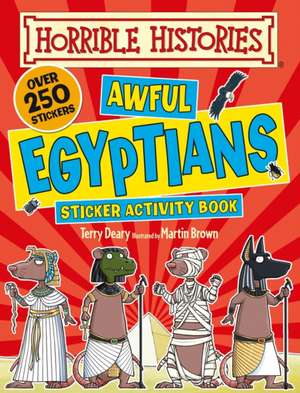 Awful Egyptians de Terry Deary