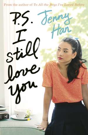 P.S. I Still Love You de Jenny Han