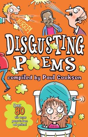 Disgusting Poems de Paul Cookson