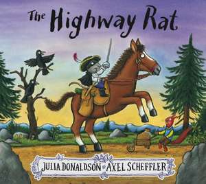 The Highway Rat de Julia Donaldson