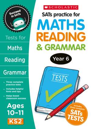 SATS Practice for Maths, Reading and Grammar Year 6 de Lesley Fletcher