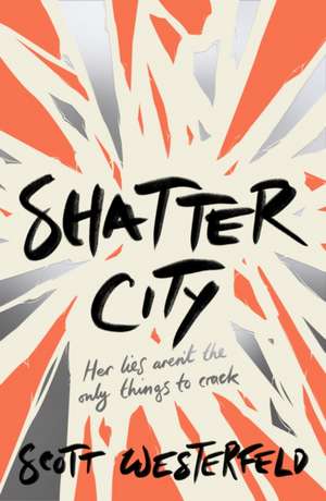 Shatter City de Jennifer Nielsen