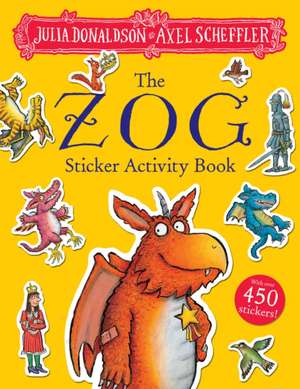 The Zog Sticker Book de Julia Donaldson